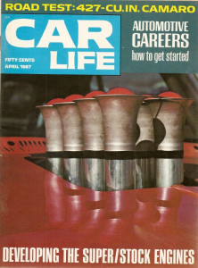 CAR LIFE 1967 APR - DANA 427 CAMARO, MARLIN, 2000-GT, HOT NEW ENGINES